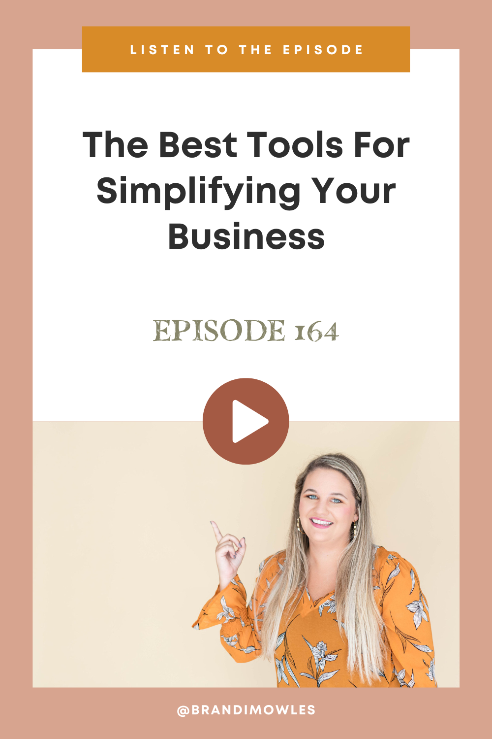 Brandi Mowles episode feature about tools for your business