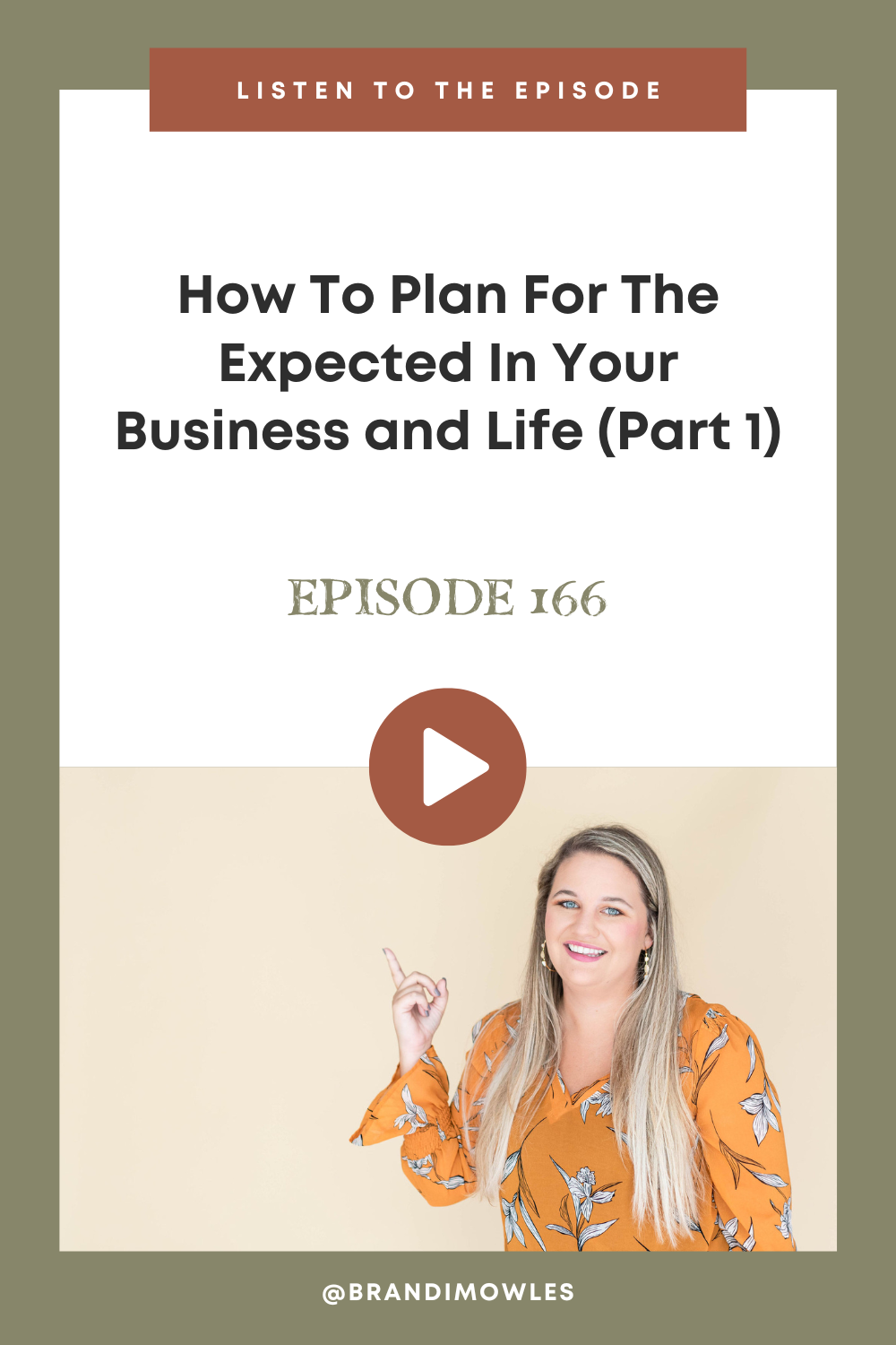 Brandi Mowles podcast episode feature about planning for your business