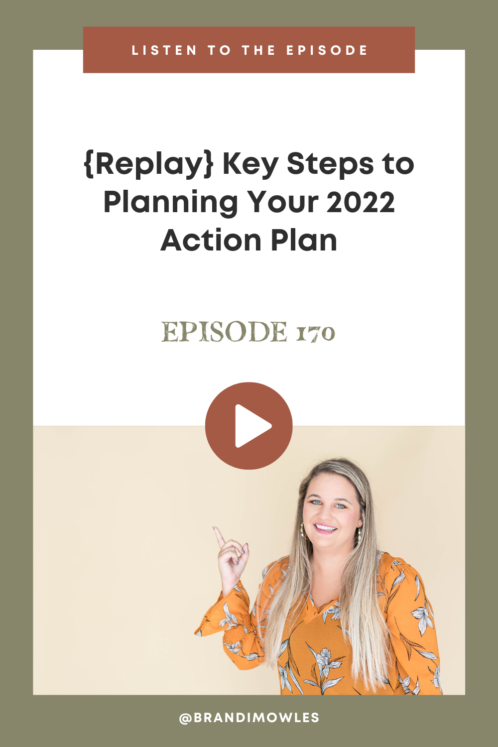 Brandi Mowles podcast episode feature about yearly planning
