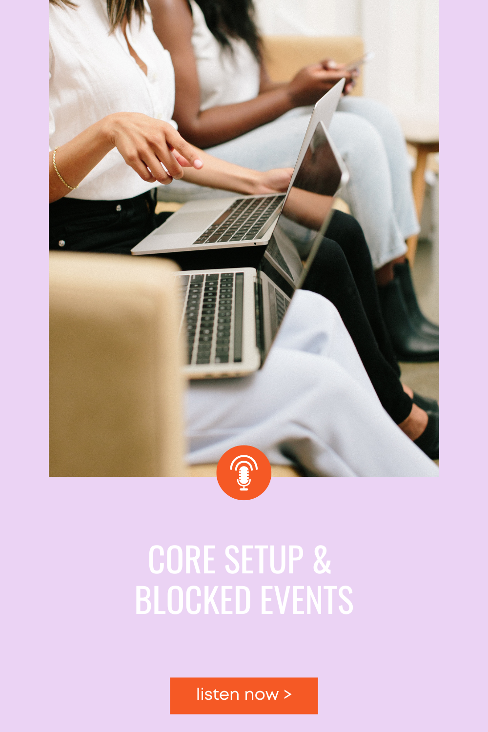 Three women working on their computers with the title of the episode below.